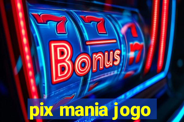 pix mania jogo